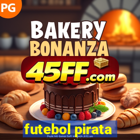 futebol pirata